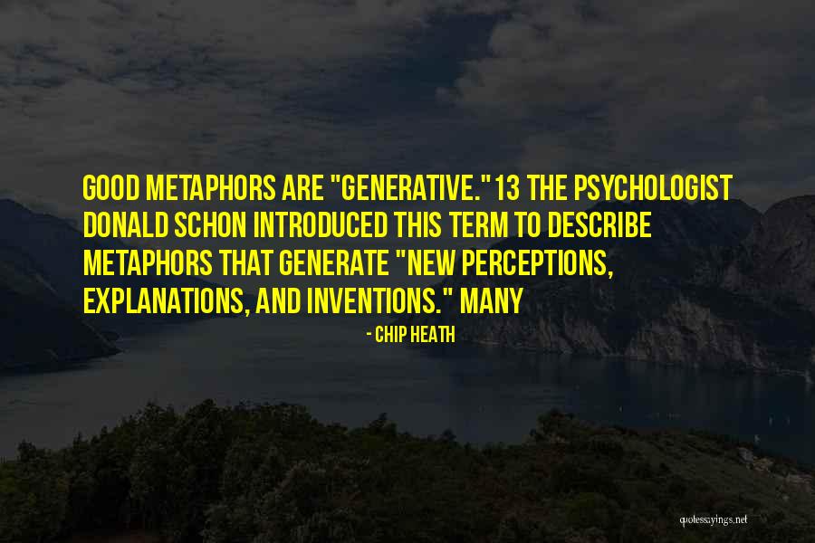 Schon Quotes By Chip Heath Schon Quotes By Chip Heath