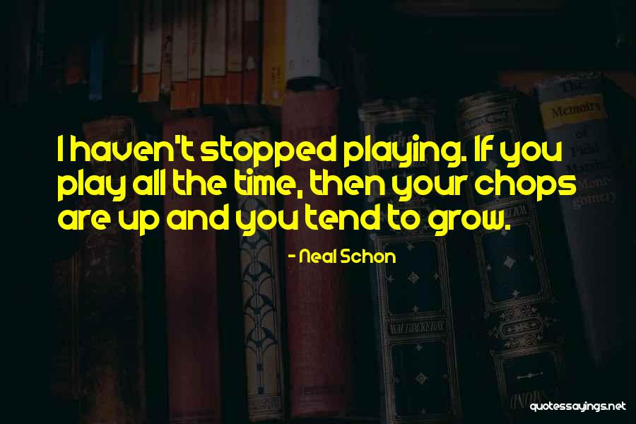 Schon Quotes By Neal Schon Schon Quotes By Neal Schon