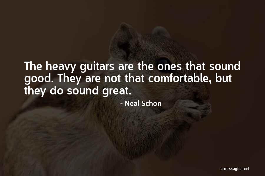 Schon Quotes By Neal Schon Schon Quotes By Neal Schon