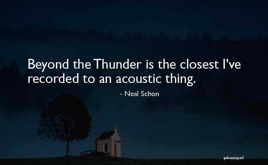 Schon Quotes By Neal Schon
