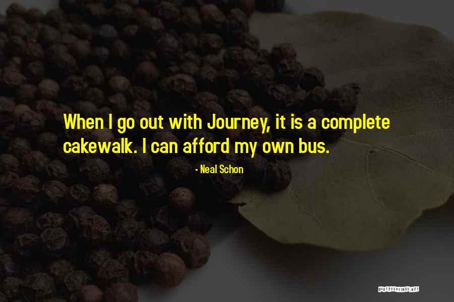 Schon Quotes By Neal Schon