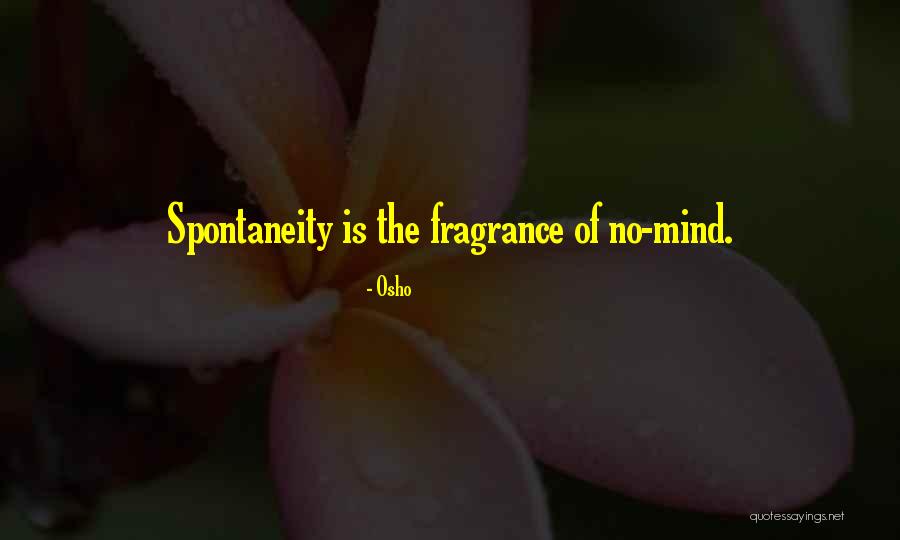 Schonfeldt Strawfields Quotes By Osho Schonfeldt Strawfields Quotes By Osho