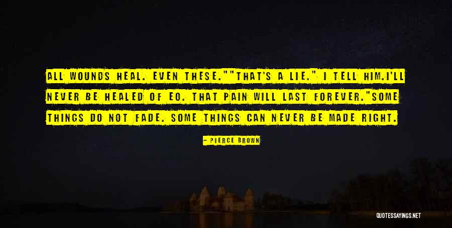 School Aftercare Quotes By Pierce Brown School Aftercare Quotes By Pierce Brown