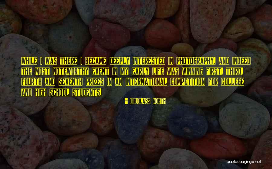 School And College Life Quotes By Douglass North
