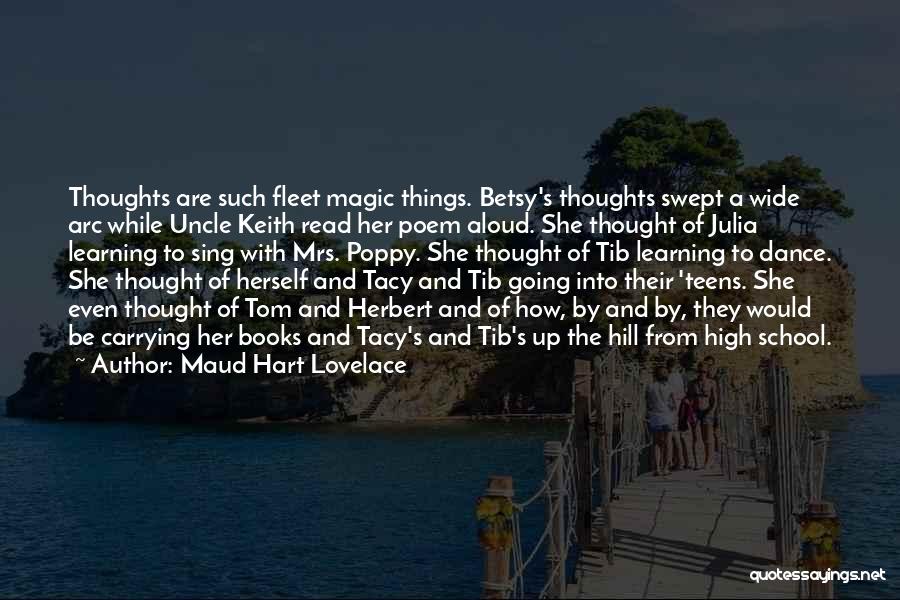 School And Learning Quotes By Maud Hart Lovelace