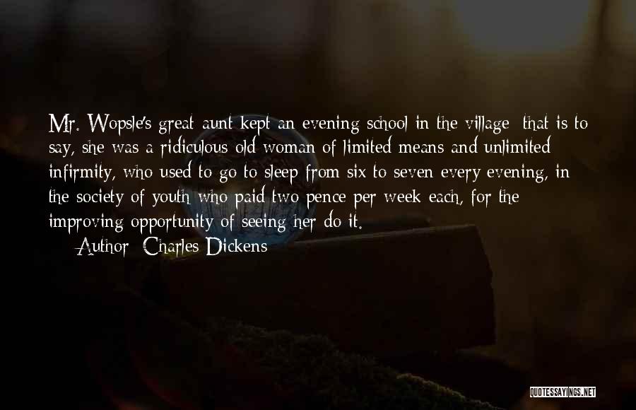 School And Sleep Quotes By Charles Dickens