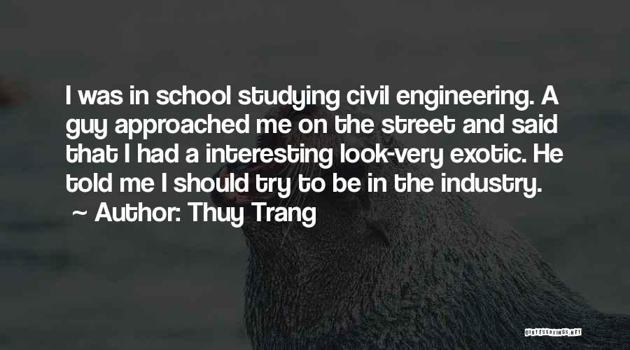 School And Studying Quotes By Thuy Trang