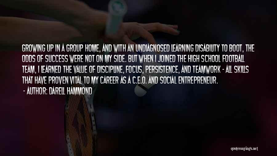 School And Success Quotes By Darell Hammond