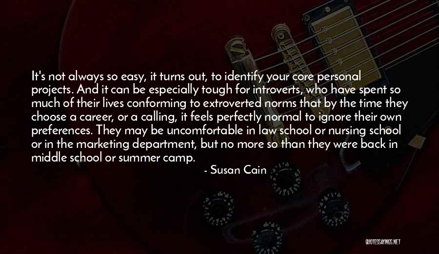 School And Summer Quotes By Susan Cain