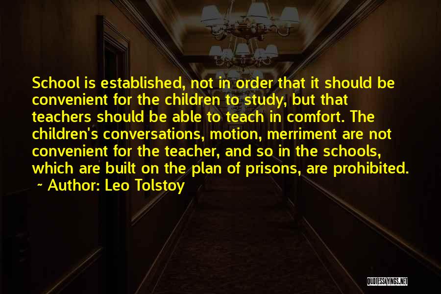 School And Teachers Quotes By Leo Tolstoy