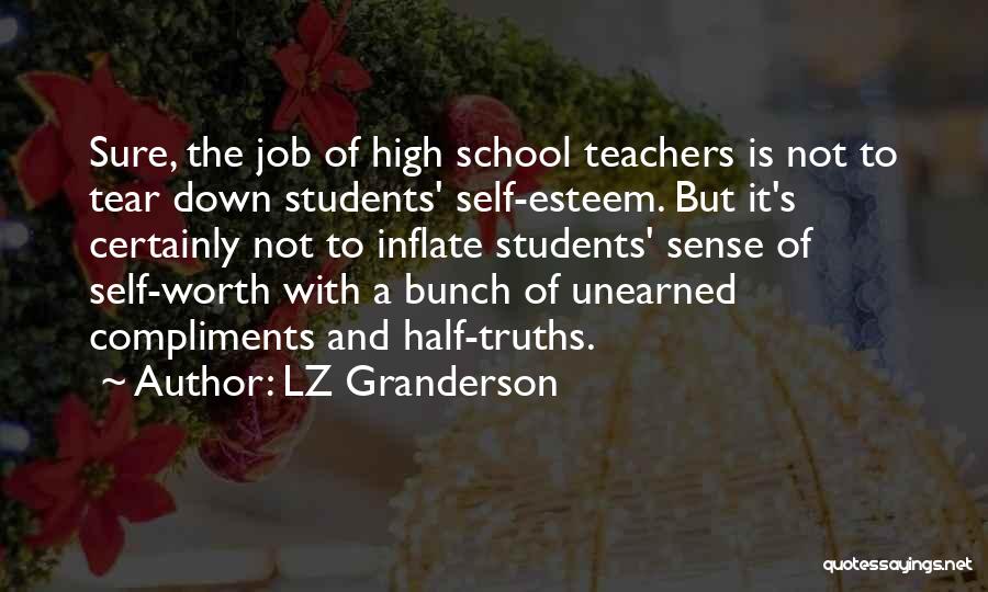 School And Teachers Quotes By LZ Granderson