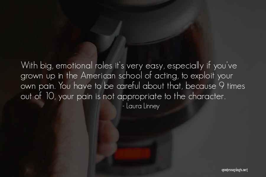 School Appropriate Quotes By Laura Linney School Appropriate Quotes By Laura Linney