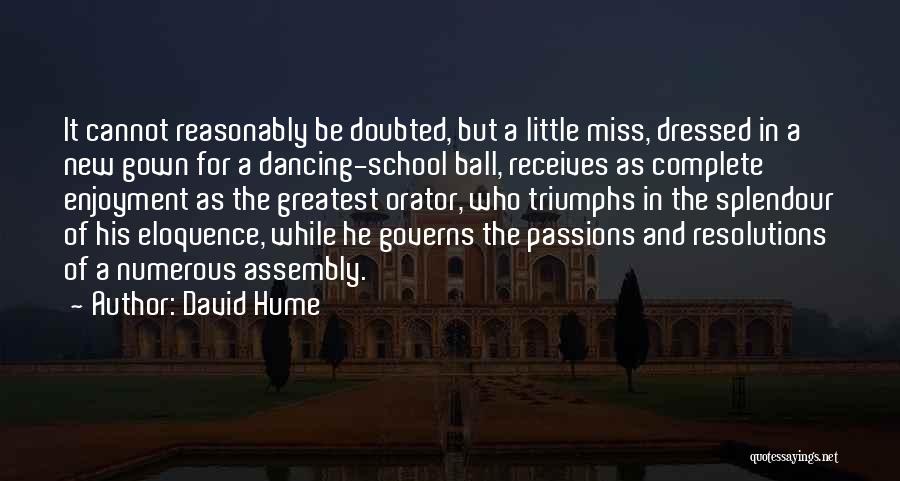 School Assembly Quotes By David Hume