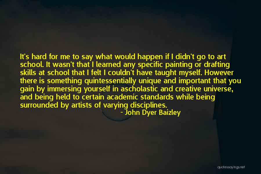 School Being Hard Quotes By John Dyer Baizley School Being Hard Quotes By John Dyer Baizley