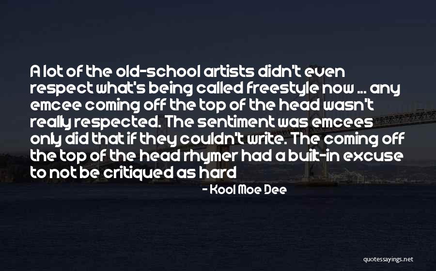 School Being Hard Quotes By Kool Moe Dee School Being Hard Quotes By Kool Moe Dee