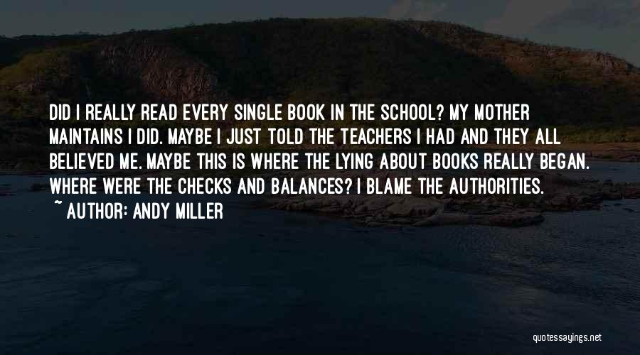 School Books Quotes By Andy Miller