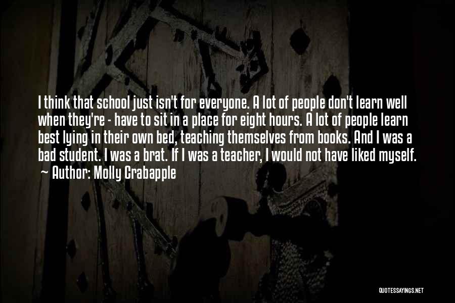 School Books Quotes By Molly Crabapple