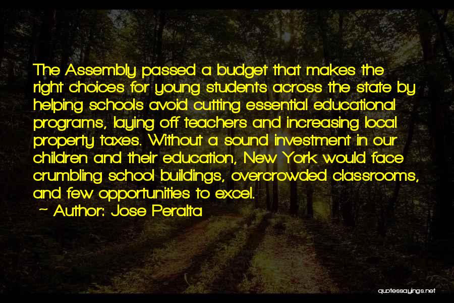 School Budget Quotes By Jose Peralta