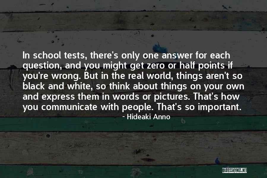 School But People Quotes By Hideaki Anno School But People Quotes By Hideaki Anno