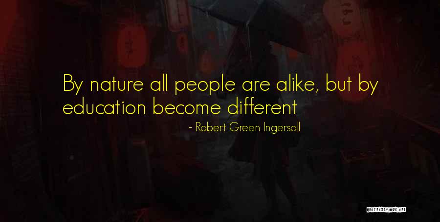 School But People Quotes By Robert Green Ingersoll School But People Quotes By Robert Green Ingersoll