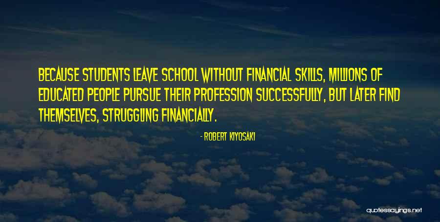 School But People Quotes By Robert Kiyosaki School But People Quotes By Robert Kiyosaki