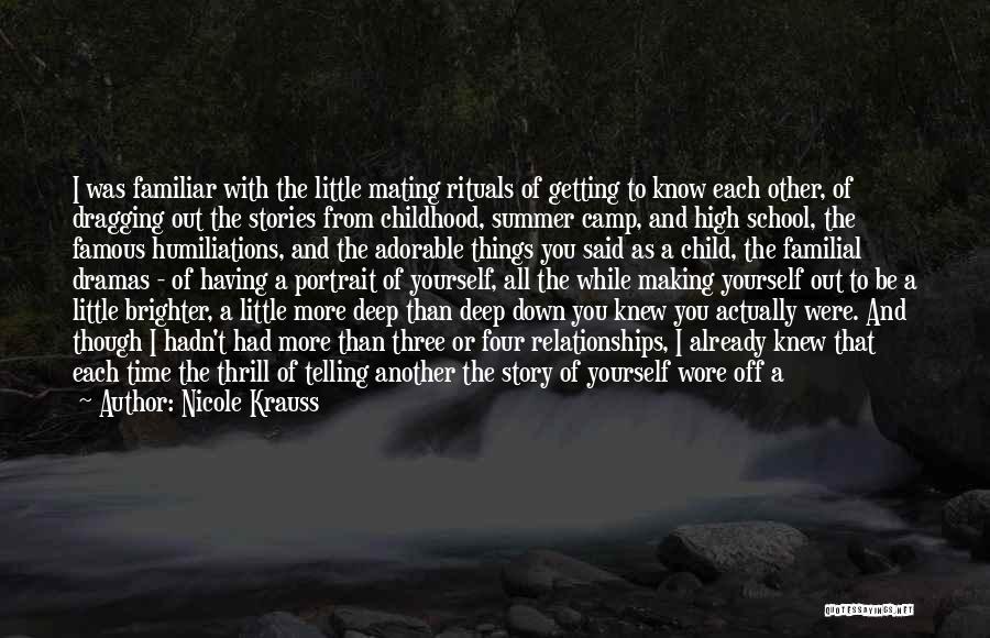 School Camp Quotes By Nicole Krauss