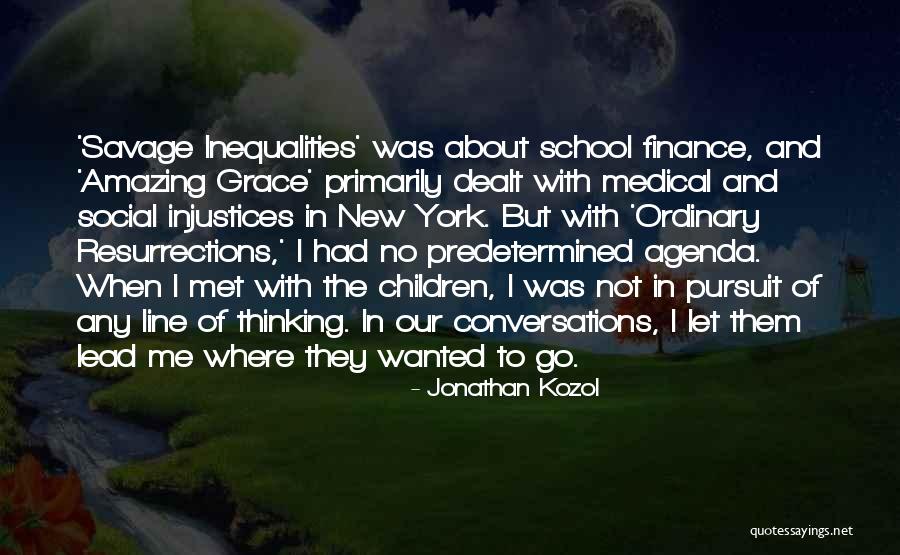 School Children Quotes By Jonathan Kozol School Children Quotes By Jonathan Kozol