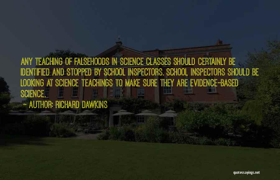 School Classes Quotes By Richard Dawkins