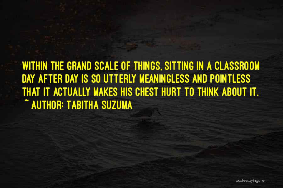 School Classroom Quotes By Tabitha Suzuma