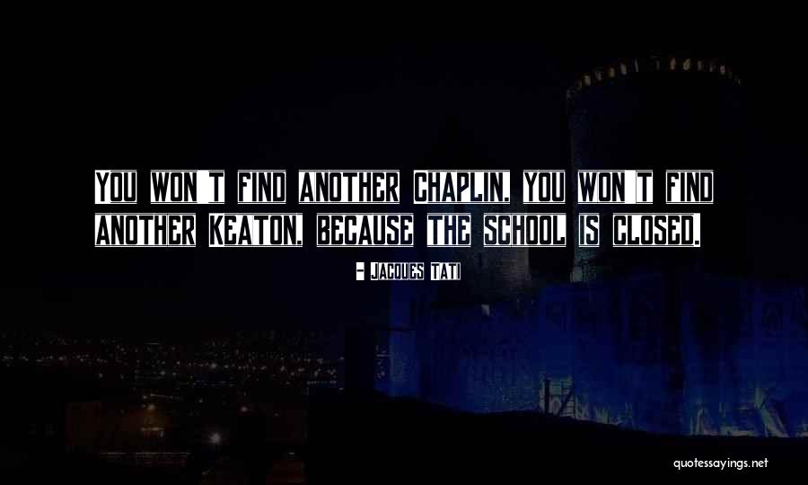 School Closed Quotes By Jacques Tati School Closed Quotes By Jacques Tati