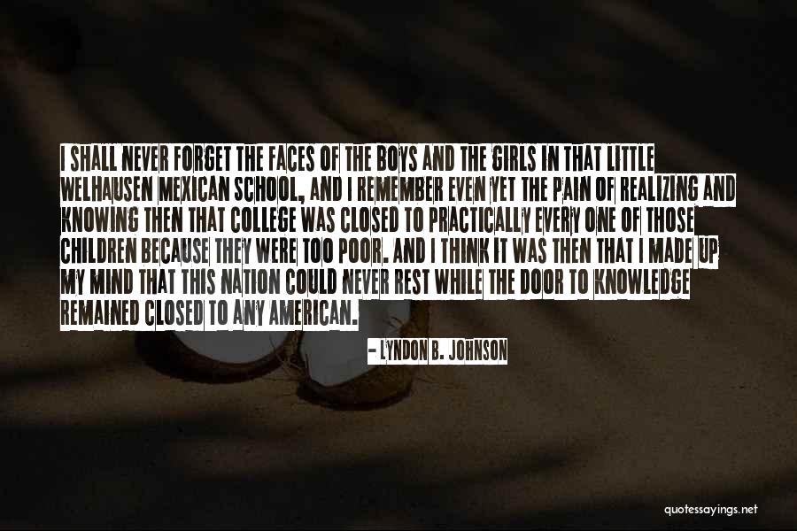 School Closed Quotes By Lyndon B. Johnson School Closed Quotes By Lyndon B. Johnson