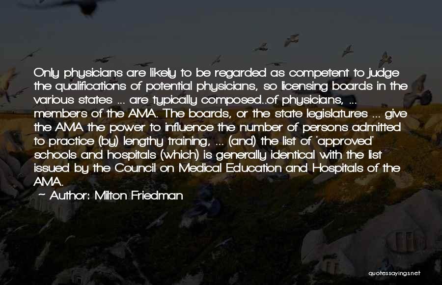 School Council Quotes By Milton Friedman