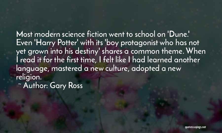 School Culture Quotes By Gary Ross