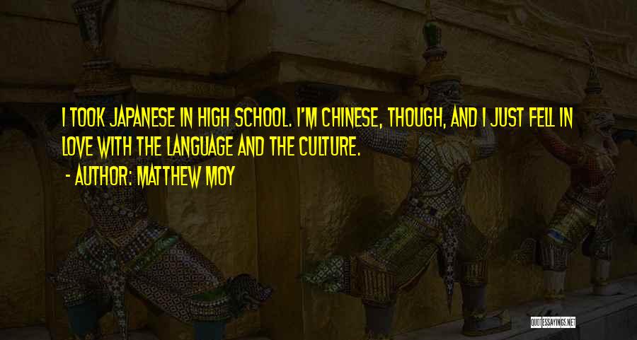 School Culture Quotes By Matthew Moy