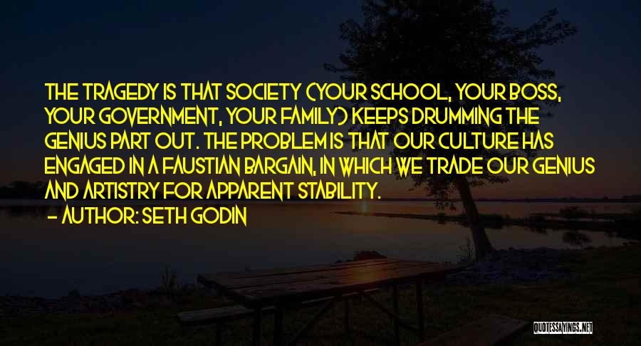 School Culture Quotes By Seth Godin