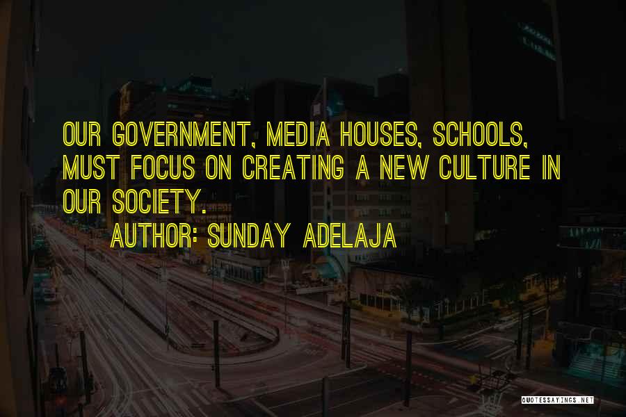 School Culture Quotes By Sunday Adelaja