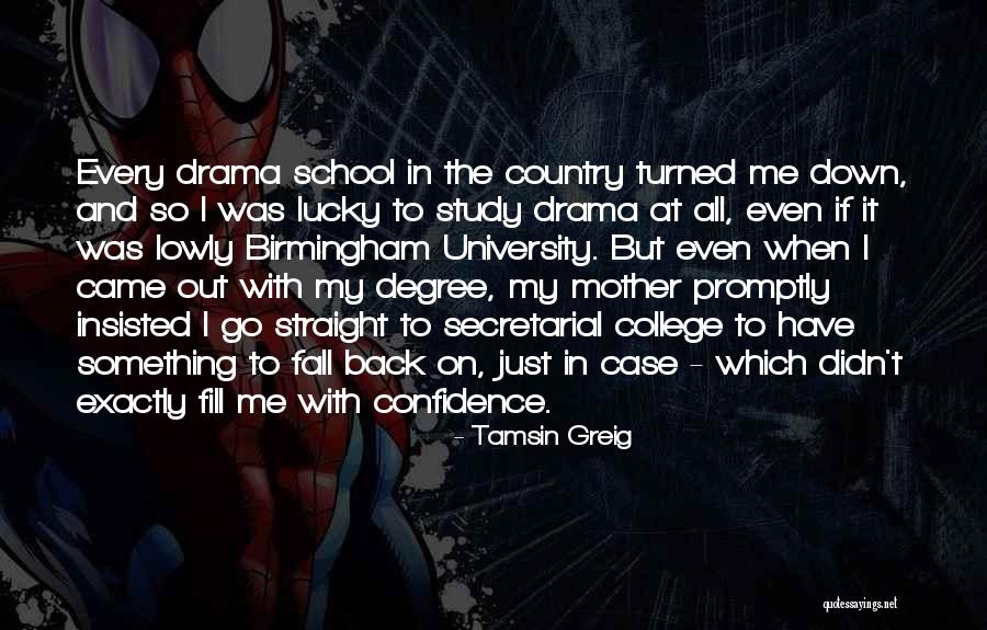 School Degree Quotes By Tamsin Greig School Degree Quotes By Tamsin Greig