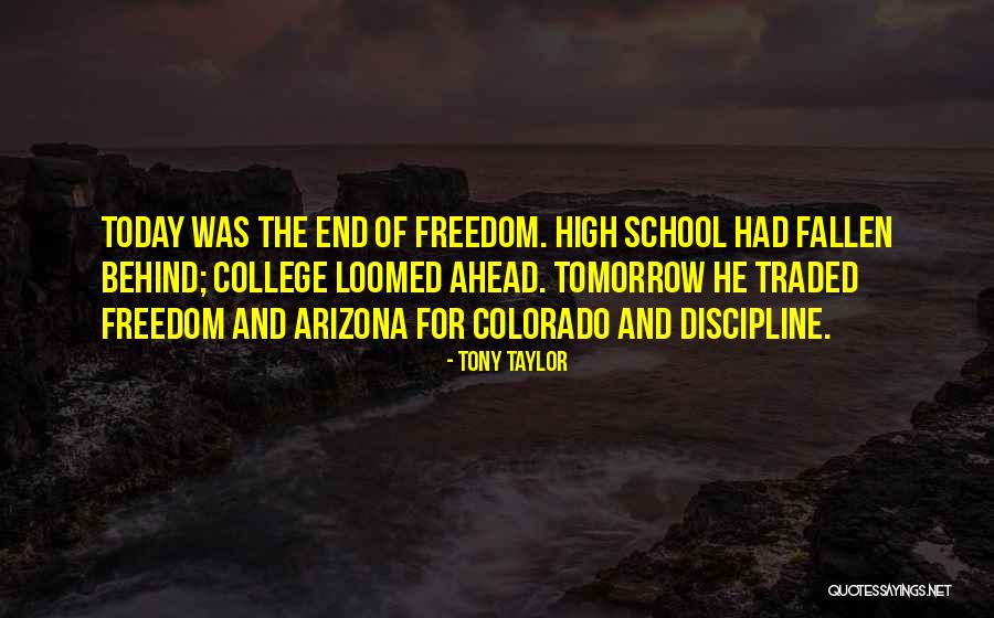 School Dreams Quotes By Tony Taylor School Dreams Quotes By Tony Taylor