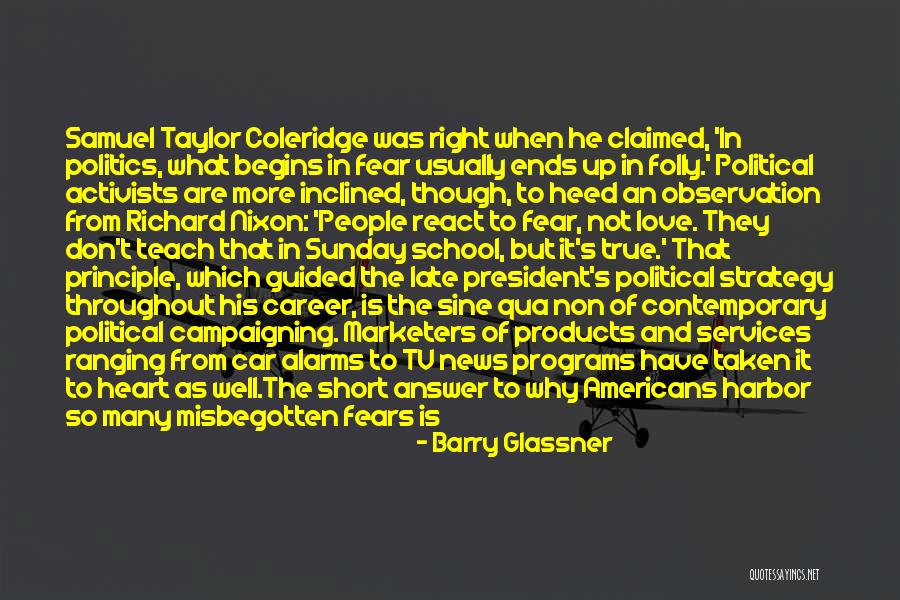 School Ends Quotes By Barry Glassner