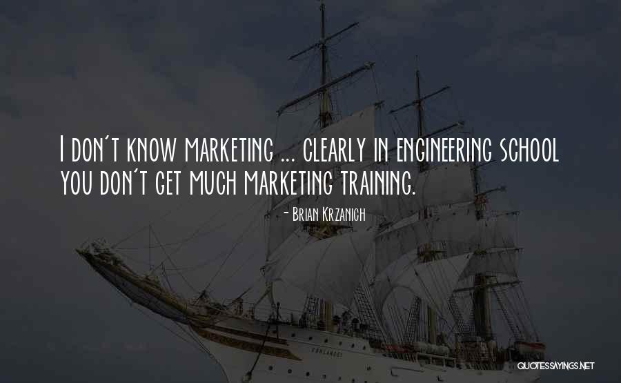 School Engineering Quotes By Brian Krzanich School Engineering Quotes By Brian Krzanich