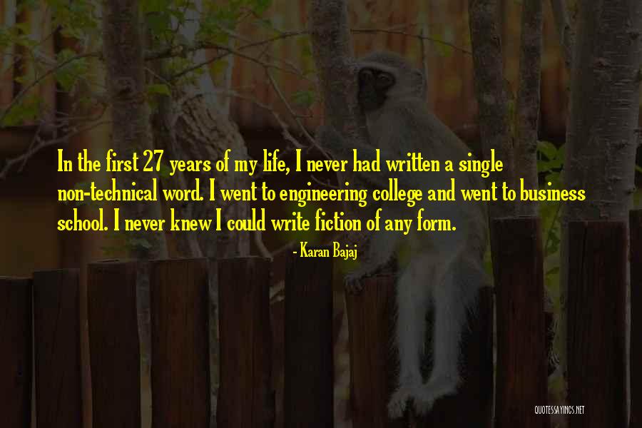 School Engineering Quotes By Karan Bajaj School Engineering Quotes By Karan Bajaj