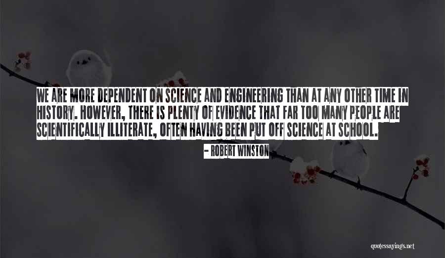 School Engineering Quotes By Robert Winston School Engineering Quotes By Robert Winston