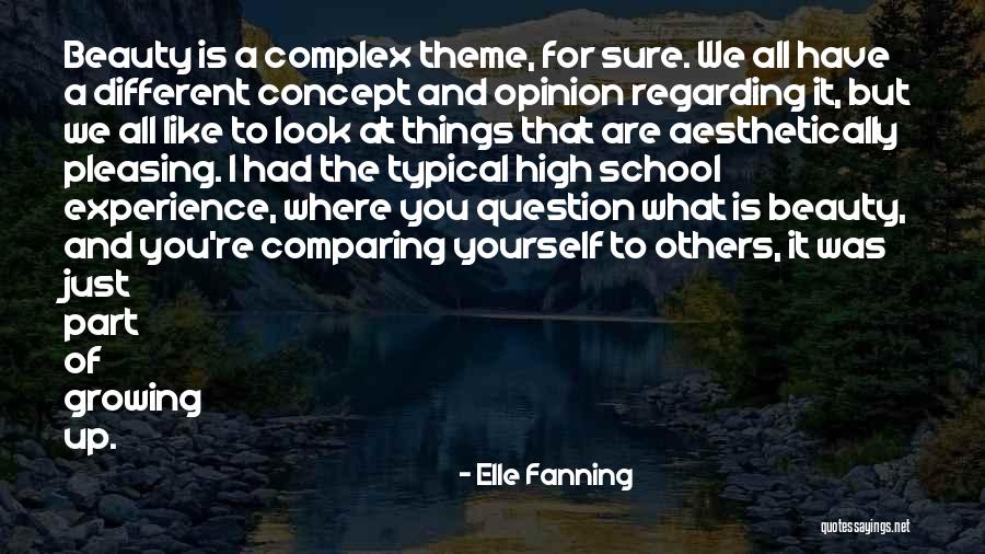 School Experience Quotes By Elle Fanning School Experience Quotes By Elle Fanning