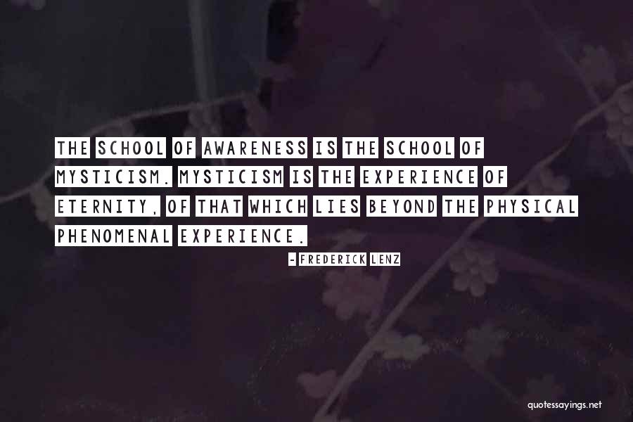 School Experience Quotes By Frederick Lenz School Experience Quotes By Frederick Lenz