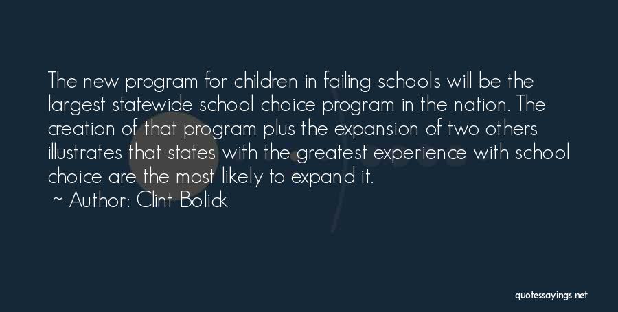 School Failing Quotes By Clint Bolick