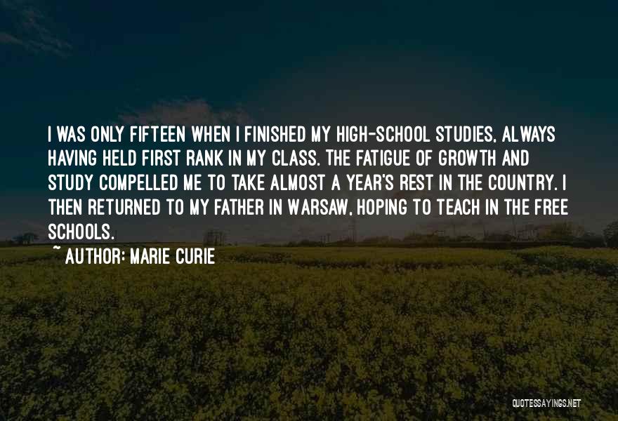 School Finished Quotes By Marie Curie