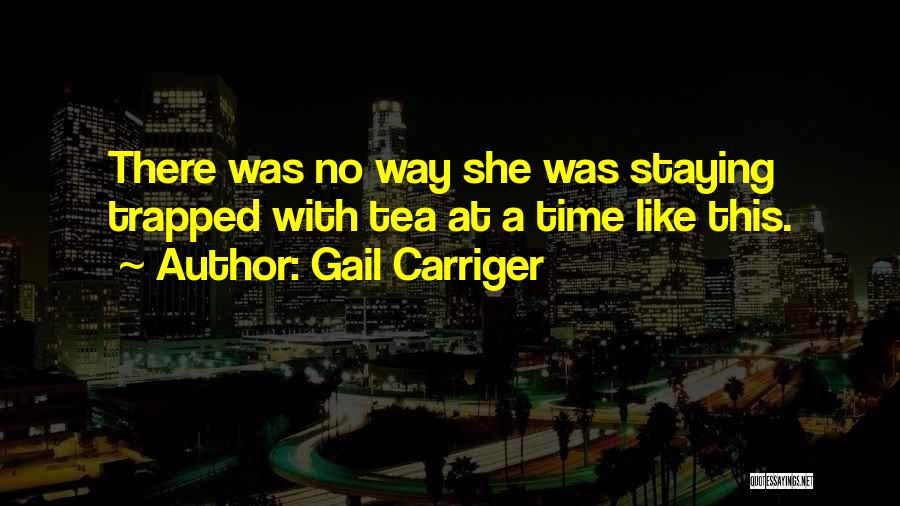 School Finishing Quotes By Gail Carriger