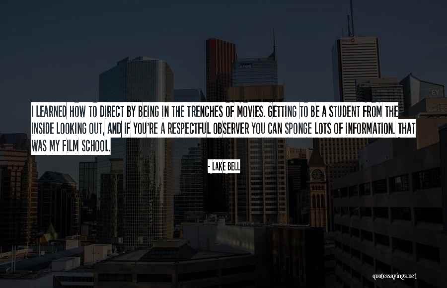 School From Movies Quotes By Lake Bell School From Movies Quotes By Lake Bell