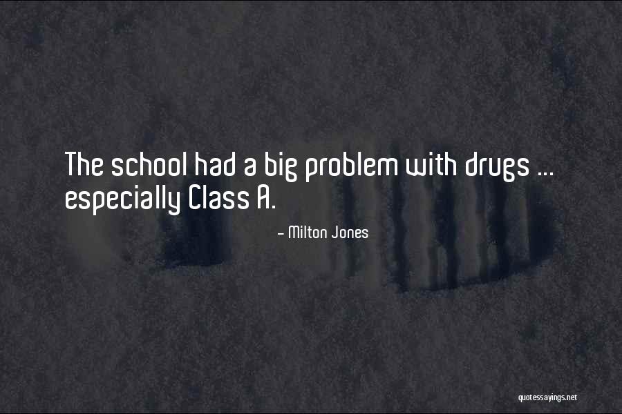 School Funny Quotes By Milton Jones School Funny Quotes By Milton Jones