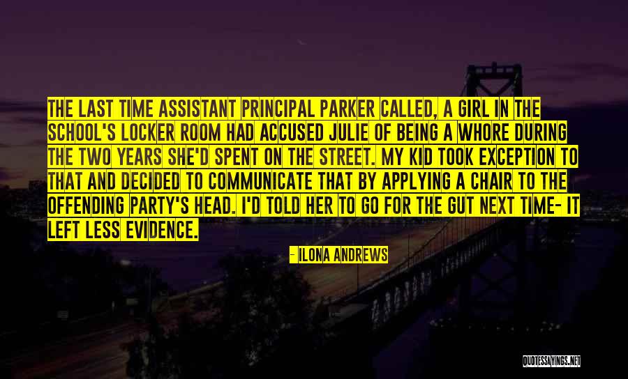 School Girl Quotes By Ilona Andrews School Girl Quotes By Ilona Andrews